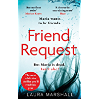 Friend Request: The most addictive psychological thriller youll read this year (English Edition)
